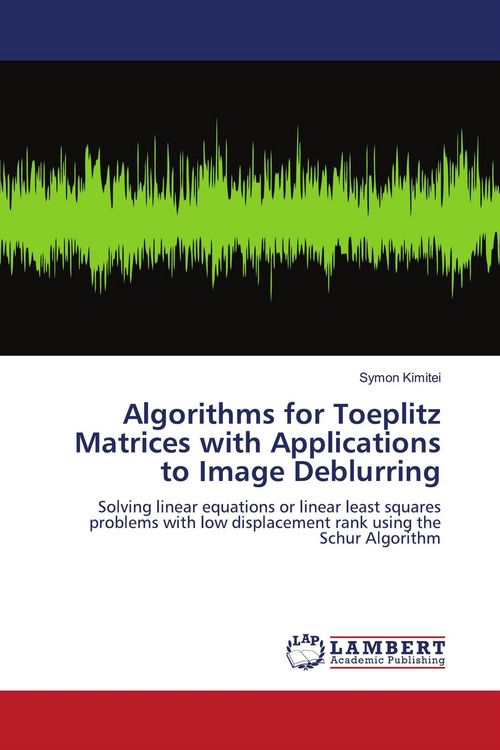 Produktbild: Algorithms for Toeplitz Matrices with Applications to Image Deblurring