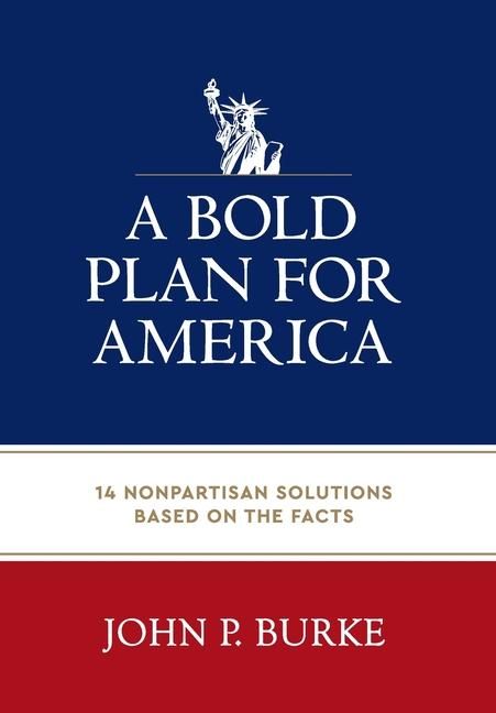 Produktbild: A Bold Plan for America