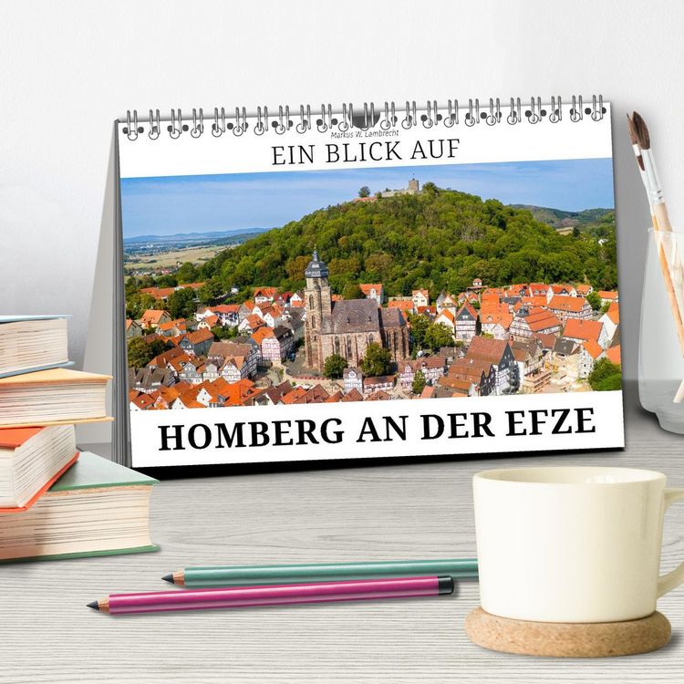 Produktbild: Ein Blick auf Homberg an der Efze in Farbe (Tischkalender 2026 DIN A5 quer), CALVENDO Monatskalender