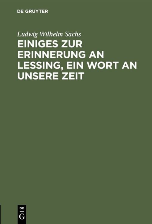 Produktbild: Einiges zur Erinnerung an Lessing, ein Wort an unsere Zeit