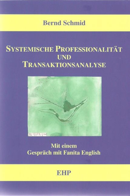 Produktbild: Systemische Professionalit&auml;t und Transaktionsanalyse