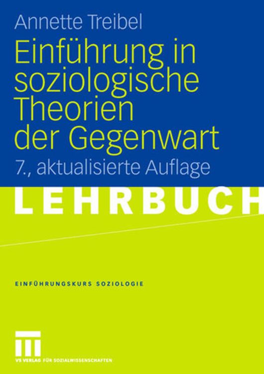 Produktbild: Einf&uuml;hrung in soziologische Theorien der Gegenwart