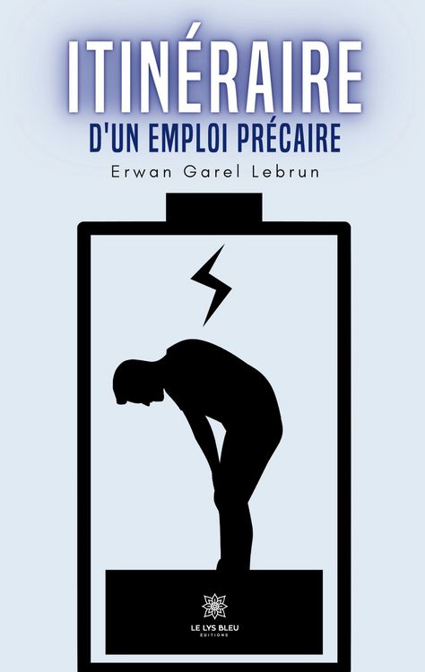 Produktbild: Garel Lebrun, E: Itin&eacute;raire d'un emploi pr&eacute;caire