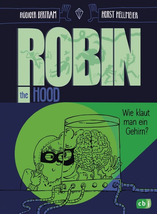 Produktbild: Robin the Hood &ndash; Wie klaut man ein Gehirn?
