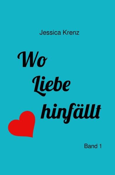 Produktbild: Wo Liebe hinf&auml;llt