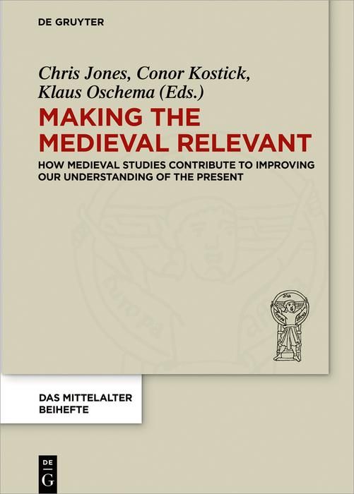 Produktbild: Making the Medieval Relevant
