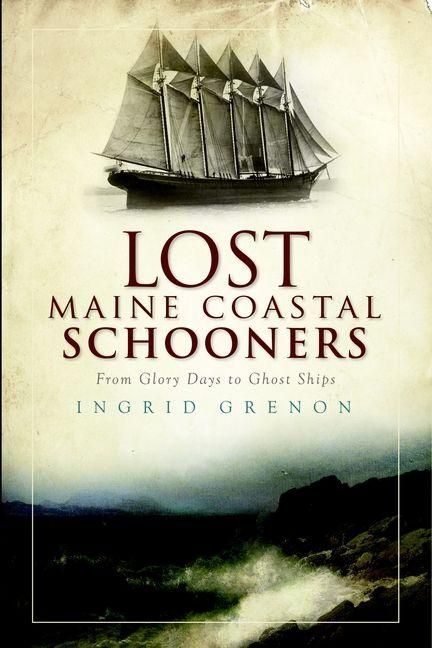 Produktbild: Lost Maine Coastal Schooners