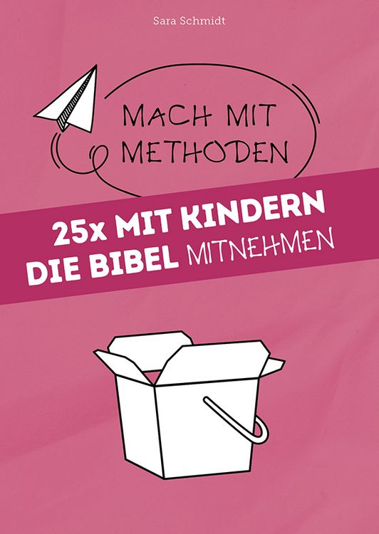 Produktbild: 25x mit Kindern die Bibel mitnehmen