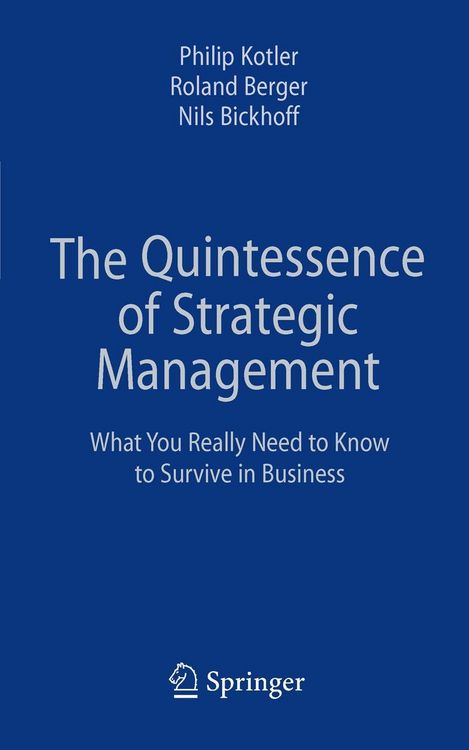 Produktbild: The Quintessence of Strategic Management