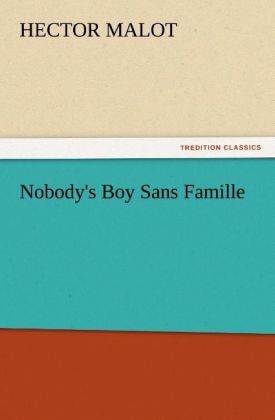 Produktbild: Nobody's Boy Sans Famille