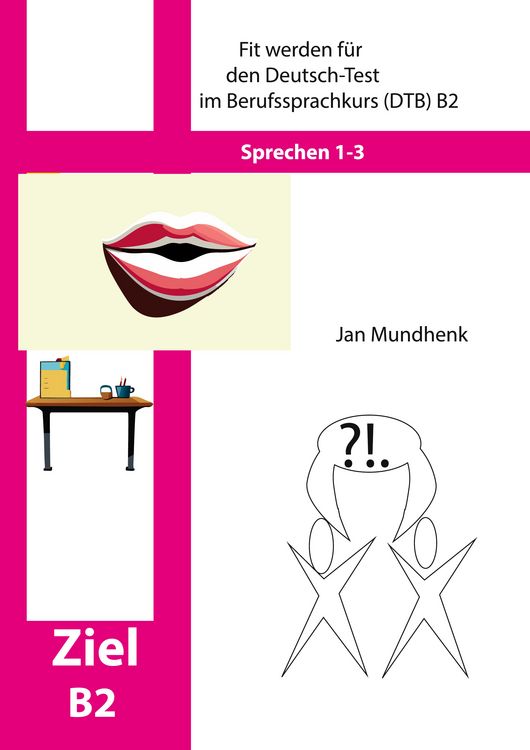 Produktbild: Fit werden f&uuml;r den Deutsch-Test f&uuml;r Berufssprachkurse DTB B2: Sprechen 1-3
