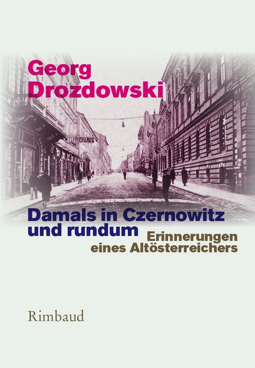 Produktbild: Damals in Czernowitz und rundum