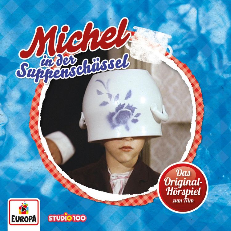 Produktbild: Michel in der Suppensch&uuml;ssel (H&ouml;rspiel zum 1. Kinofilm)