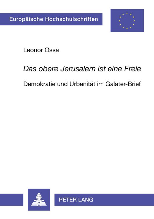 Produktbild: «Das obere Jerusalem ist eine Freie»