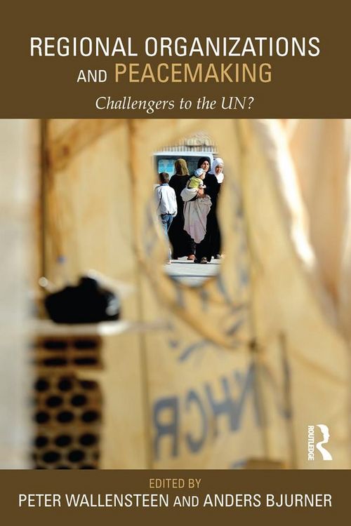 Produktbild: Regional Organizations and Peacemaking