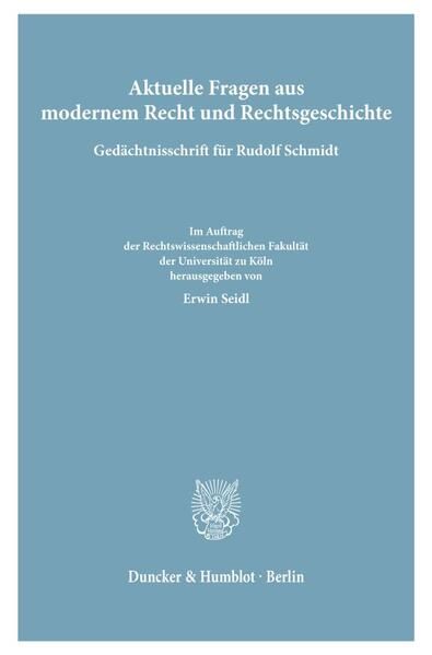 Produktbild: Aktuelle Fragen aus modernem Recht und Rechtsgeschichte.