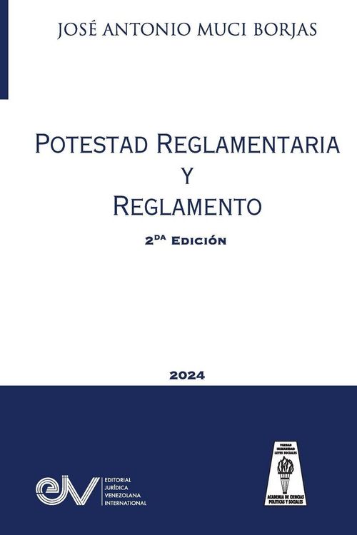 Produktbild: POTESTAD REGLAMENTARIA Y REGLAMENTO (Acotaciones sobre la Potestad Reglamentaria de las Administraciones P&uacute;blicas y el Reglamento como fuente del Dere