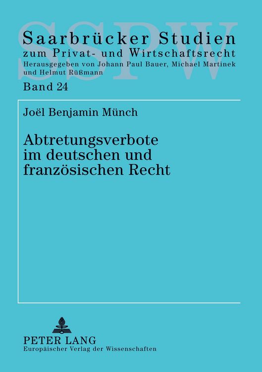 Produktbild: Abtretungsverbote im deutschen und franz&ouml;sischen Recht