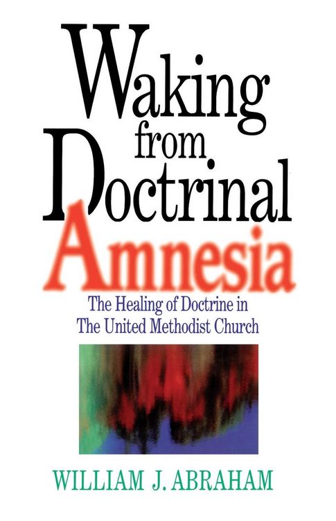 Produktbild: Waking from Doctrinal Amnesia