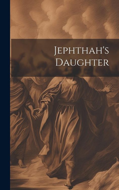 Produktbild: Jephthah's Daughter