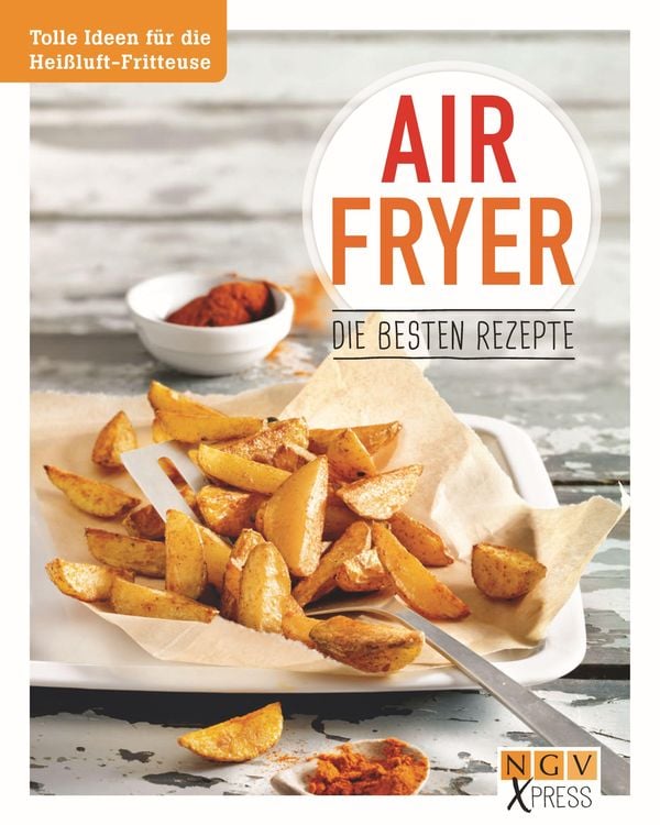 Produktbild: Airfryer - Die besten Rezepte