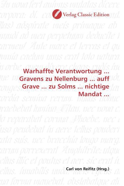 Produktbild: Warhaffte Verantwortung ... Gravens zu Nellenburg ... auff Grave ... zu Solms ... nichtige Mandat ...