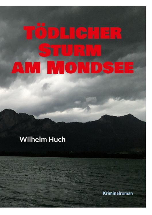 Produktbild: T&ouml;dlicher Sturm am Mondsee