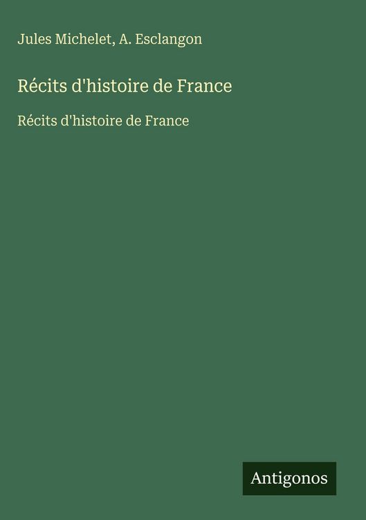 Produktbild: R&eacute;cits d'histoire de France