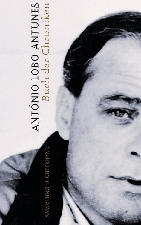 Bild vom Artikel Buch der Chroniken vom Autor António Lobo Antunes