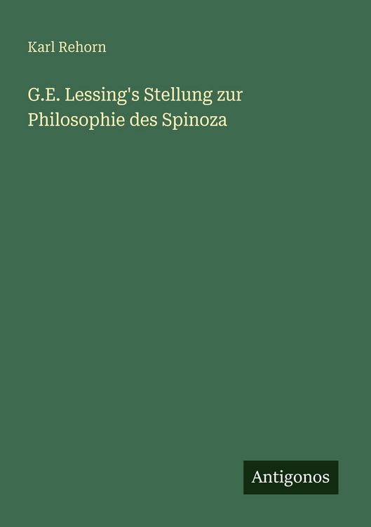 Produktbild: G.E. Lessing's Stellung zur Philosophie des Spinoza