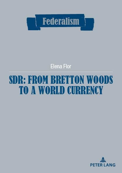 Produktbild: SDR: from Bretton Woods to a world currency