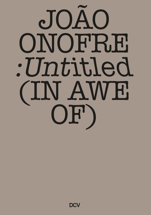 Produktbild: Jo&atilde;o Onofre &ndash; Untitled (in awe of)