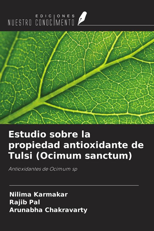 Produktbild: Estudio sobre la propiedad antioxidante de Tulsi (Ocimum sanctum)