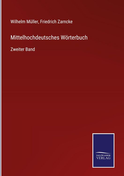 Produktbild: Mittelhochdeutsches W&ouml;rterbuch