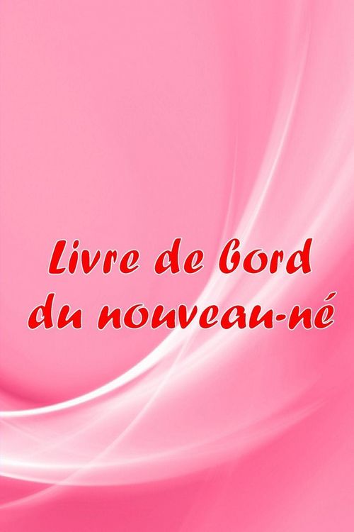 Produktbild: Livre de bord du nouveau-n&eacute;