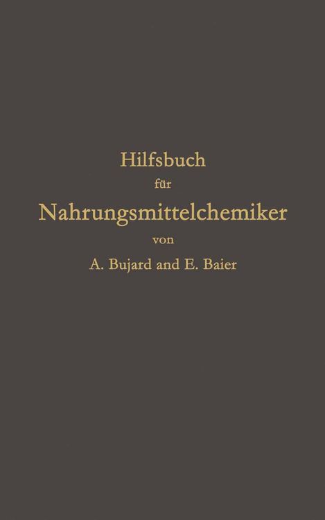 Produktbild: Hilfsbuch f&uuml;r Nahrungsmittelchemiker zum Gebrauch im Laboratorium f&uuml;r die Arbeiten der Nahrungsmittelkontrolle, gerichtlichen Chemie und anderen Zweige der &ouml;ffentlichen Chemie
