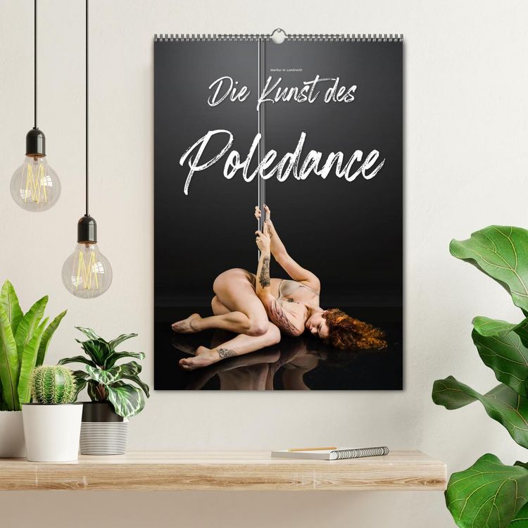 Produktbild: Die Kunst des Poledance (Wandkalender 2026 DIN A2 hoch), CALVENDO Monatskalender