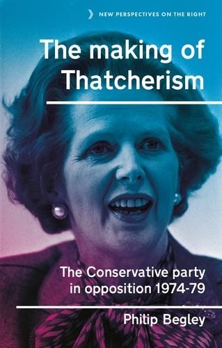 Produktbild: The making of Thatcherism