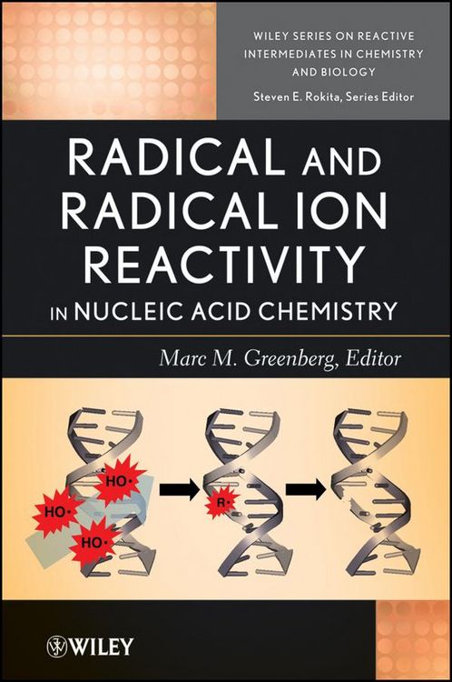 Produktbild: Radical and Radical Ion Reactivity in Nucleic Acid Chemistry
