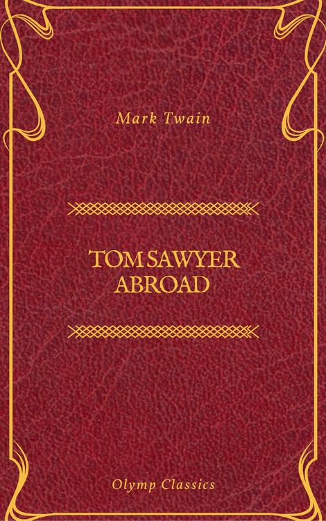 Produktbild: Tom Sawyer Abroad (Olymp Classics)