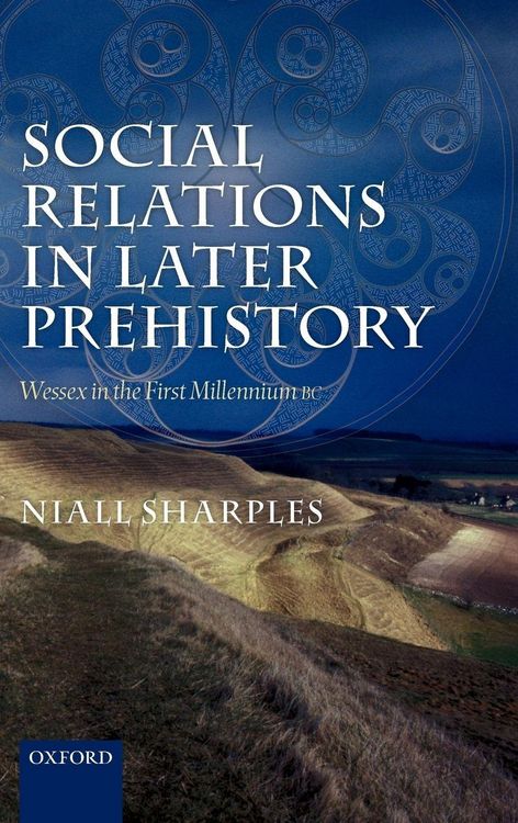 Produktbild: Social Relations in Later Prehistory