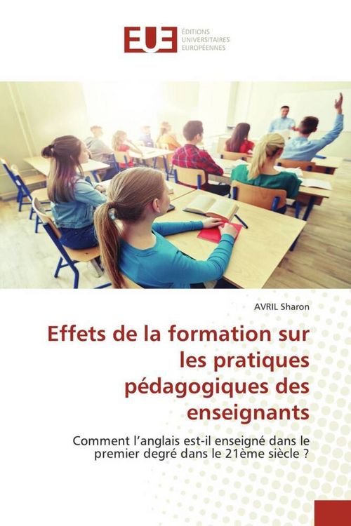 Produktbild: Effets de la formation sur les pratiques p&eacute;dagogiques des enseignants