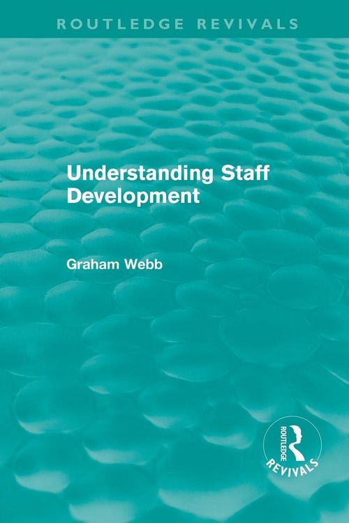 Produktbild: Understanding Staff Development (Routledge Revivals)