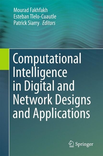 Produktbild: Computational Intelligence in Digital and Network Designs and Applications