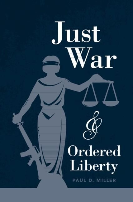 Produktbild: Just War and Ordered Liberty