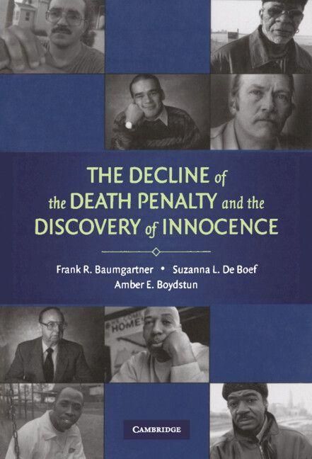 Produktbild: The Decline of the Death Penalty and the Discovery of Innocence