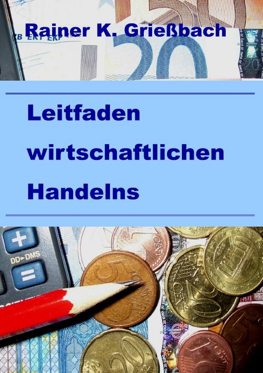 Produktbild: Leitfaden wirtschaftlichen Handelns