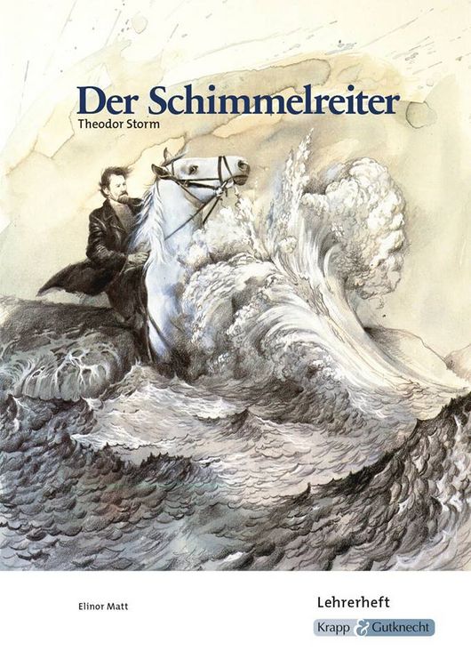 Produktbild: Der Schimmelreiter &ndash; Theodor Storm &ndash; Lehrerheft