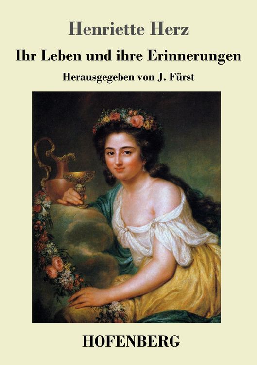 Produktbild: Ihr Leben und ihre Erinnerungen