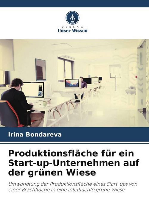 Produktbild: Produktionsfl&auml;che f&uuml;r ein Start-up-Unternehmen auf der gr&uuml;nen Wiese